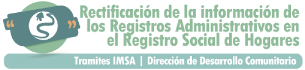 Rectificación de la información de los Registros Administrativos en el Registro Social de Hogares